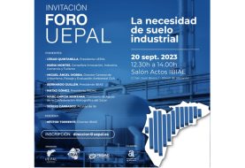 'La necesidad de suelo industrial' (FORO UEPAL en IBIAE)