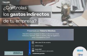 Taller: ¿Controlas los gastos indirectos de tu empresa?